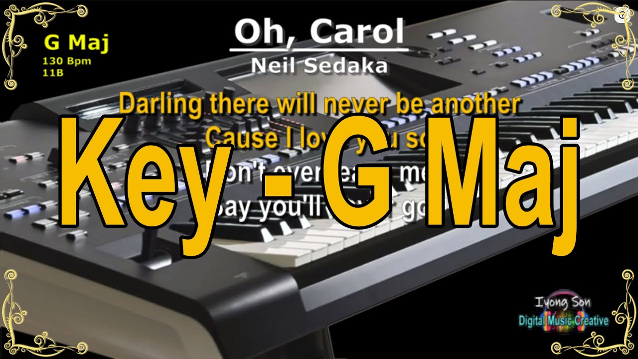 Oh Carol   Karaoke   G Major