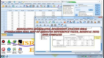 Moderating Regression Analysis (MRA) (Interaction, Absolute Difference Value, Residual Test) SPSS