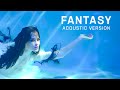 Fantasy - Acoustic version (Composed by Yevgeniy Nikitenko)