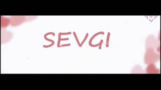 Uzmir & Mira - Sevgi Video