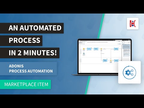 ADONIS Process Automation – An automated Process in 2 Minutes!