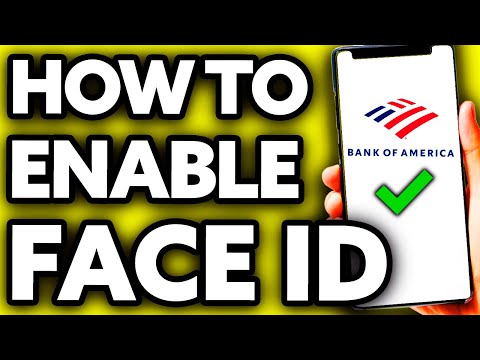 How To Enable Face Id On Bank Of America App