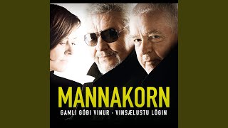 Video thumbnail of "Mannakorn - Ég elska þig enn"