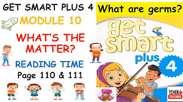 GET SMART PLUS 4 : MODULE 10: WHAT