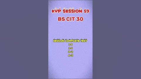 SESSION COMPLETE TEST KYP 59 BS CIT 30 #kyp