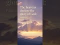 "The Heavens Declare God's Glory 😍 | Psalm 19:1 Bible Verse"