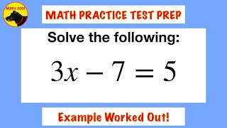 Math Practice Test Prep 2 (Solve an Equation!)