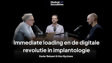 Immediate loading en de digitale revolutie in implantologie | Xavier Bekaert & Ken Nyckees