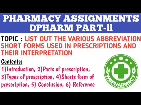 LIST OUT THE VARIOUS ABBREVIATIONS, SHORT FORMS USED IN PRESCRIPTIONS AND THEIR INTERPRETATION VIDEO