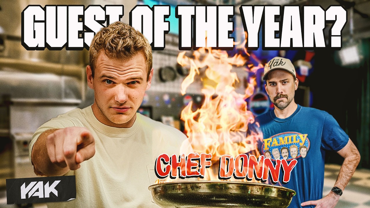 GUEST OF THE YEAR? The Very Best Of Chef Donny On The Yak (2026 1st Half)