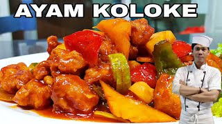 Resep Ayam Asam Manis | Ayam Koloke Ala Restoran Chinese Food