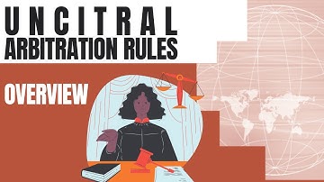 UNCITRAL Arbitration Rules Explained - Lex Animata by Hesham Elrafei قواعد الأونسيترال للتحكيم