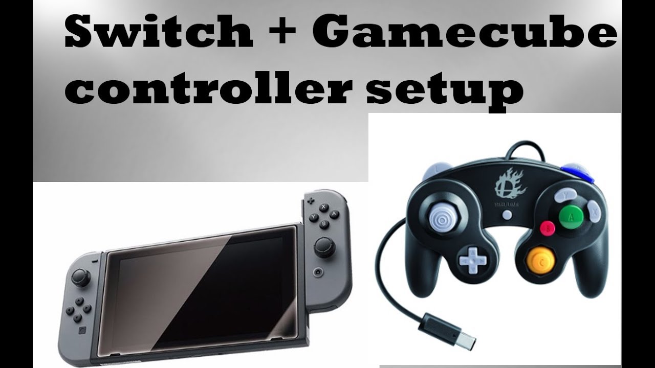 How to get Gamecube controller to work with NINTENDO SWITCH - YouTube