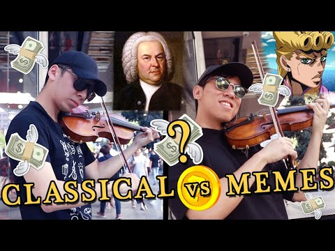 playing-classical-or-meme-music-on-the-streets-(which-one-makes-more-money?)