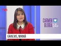 Gracias, mamá | Carmen Gloria a tu servicio