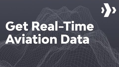 Real-Time Global Aviation Data With the aviationstack API