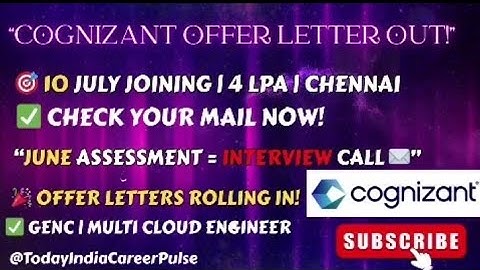 🔥Cognizant GENC Updates: Interviews & Offer Letters Out! | 10 July Joining |4 LPA | Chennai Location