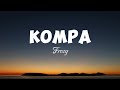 She said shes from the islands  frozy  kompa  lyrics  full lyrics version tiktok song by tomo