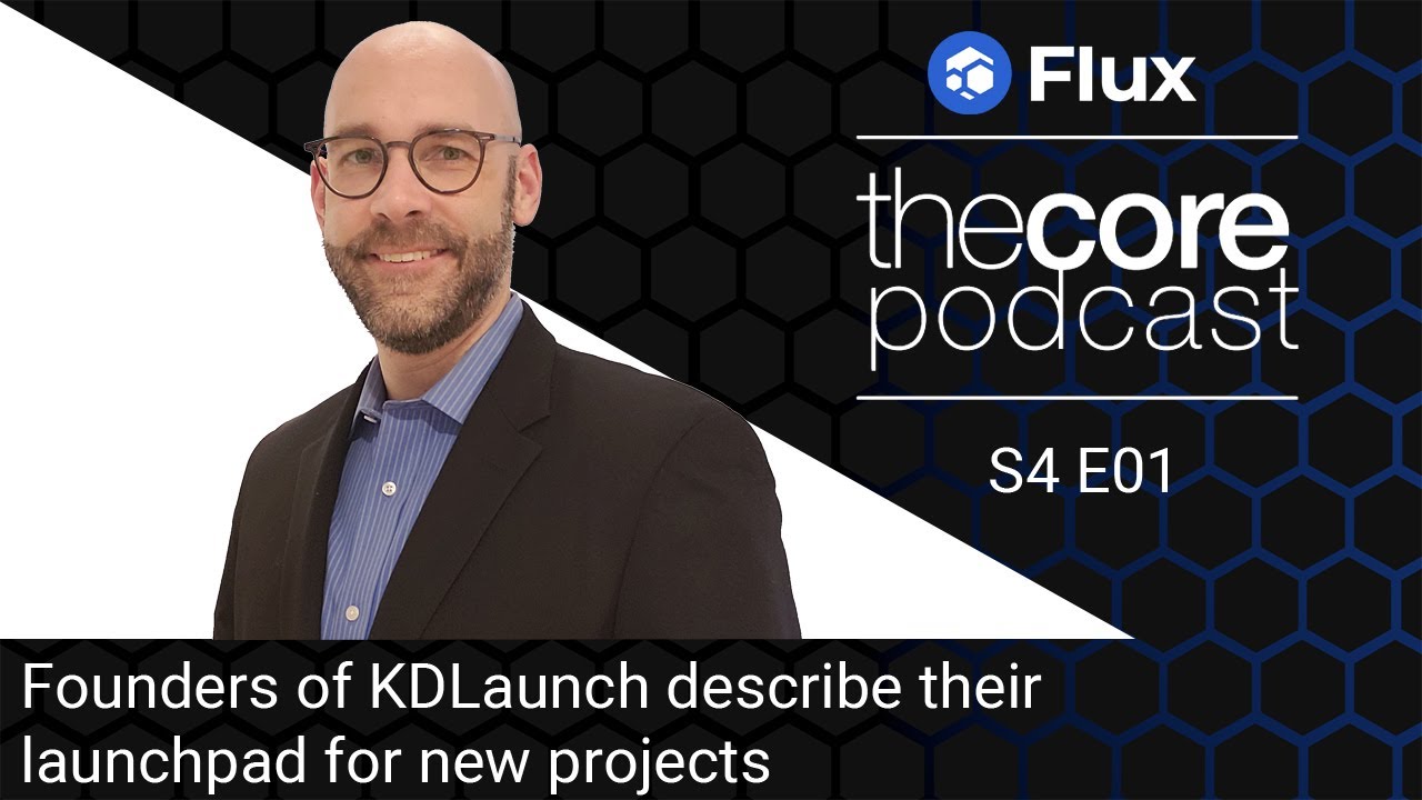 The Core Podcast - S4E01 - Founders of KDLaunch Describe Their Launchpad