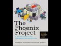 The Phoenix Project Explained | DevOps Lessons, IT Disasters & Business Turn‑Around in 15 Minutes