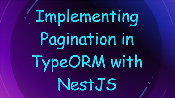 Implementing Pagination in TypeORM with NestJS