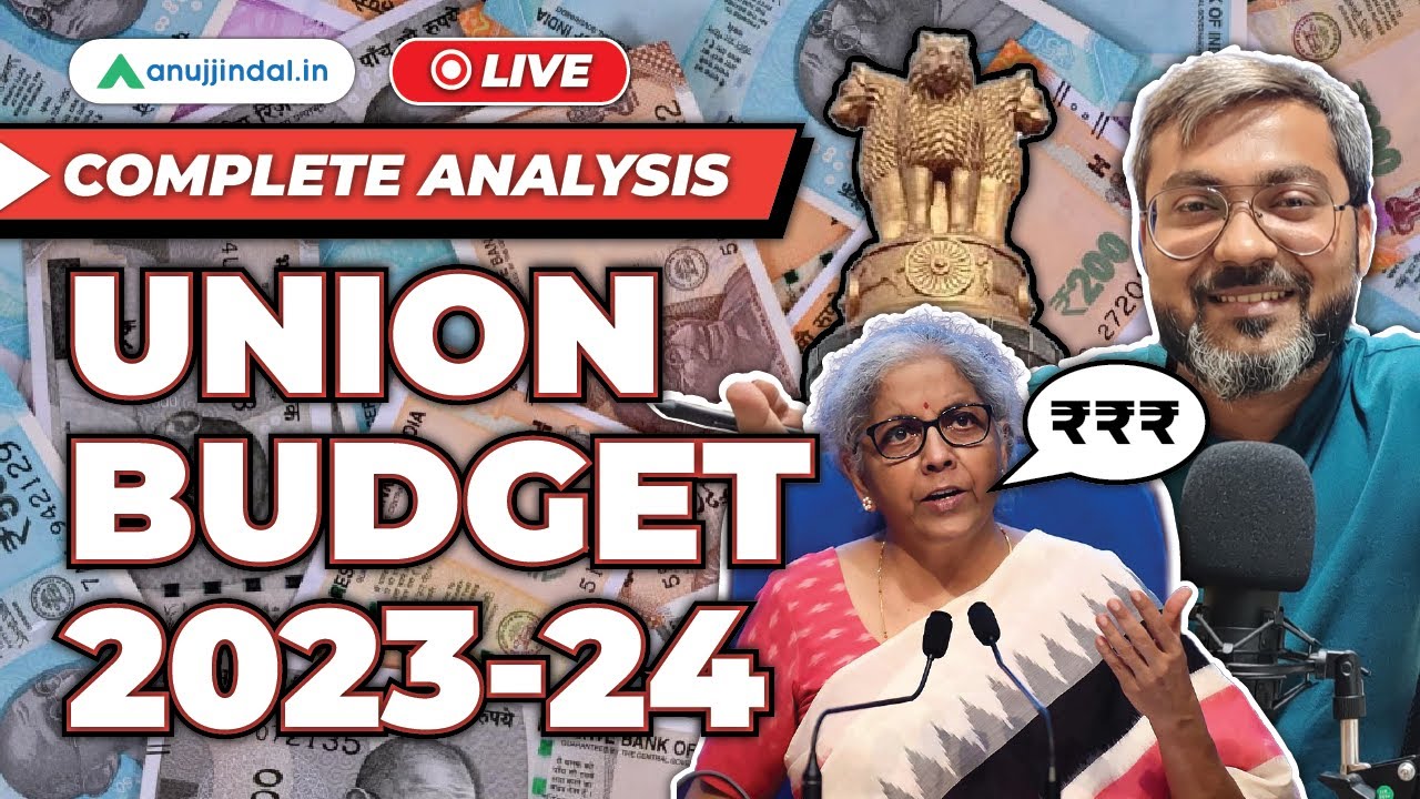 Union Budget 2023-24 | Full Analysis of Union Budget 2023 | Budget 2023 ...
