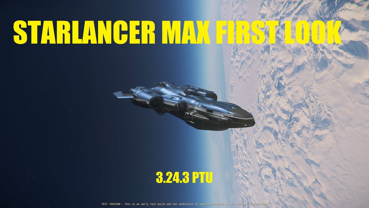 Star Citizen 3.24.3 PTU - Starlancer MAX First Look - YouTube