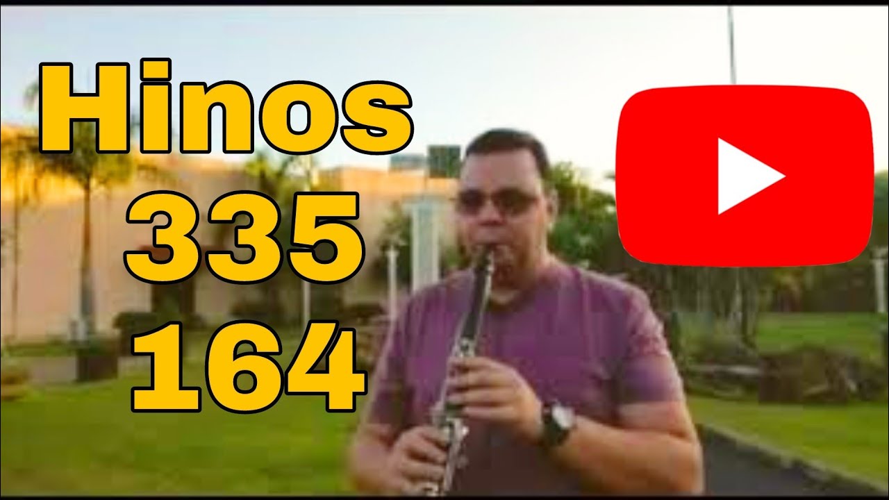Hinos 335 e 164 CCB solo em Morungaba SP YouTube