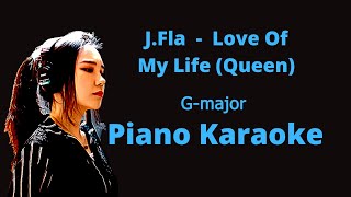 'Love Of My Life' - J.Fla  cover  (Piano Karaoke version)
