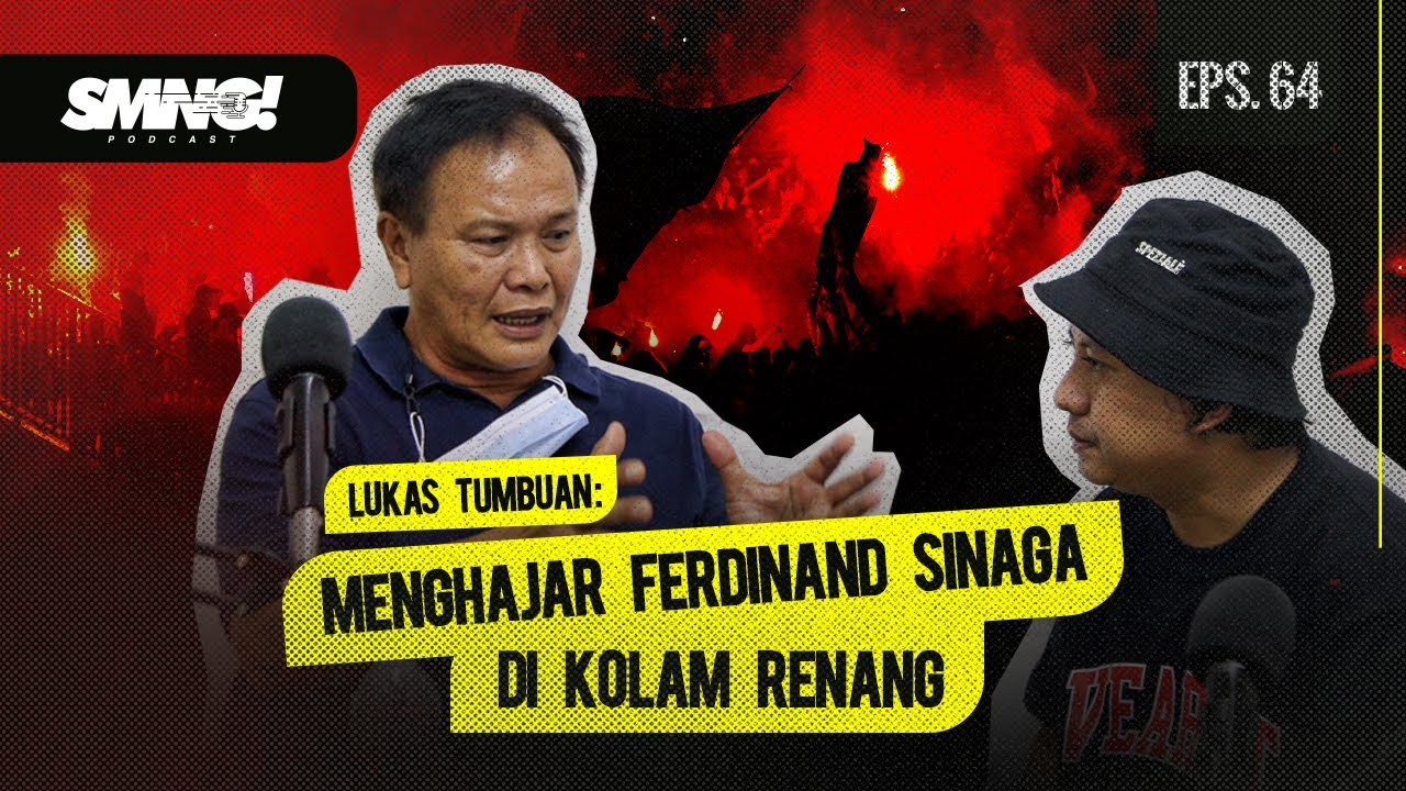 PODCAST SIMAMAUNG EPS. 64 - 3 SKS BERSAMA LUKAS TUMBUAN - YouTube