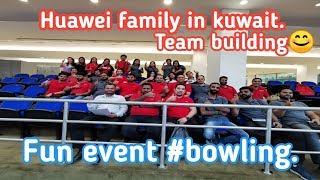 Huawei Team Building 2019 In Kuwait