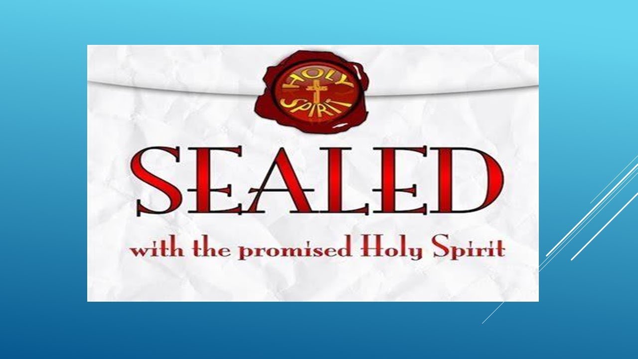 Sealed with the Holy Spirit. ll Ephesians 1:13 ll ONE minute video ll ...