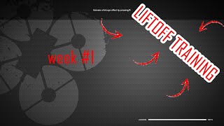 lift off training #1//WEEK#1