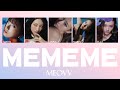 【ME ME ME - MEOVV】日本語訳 和訳 カナルビ