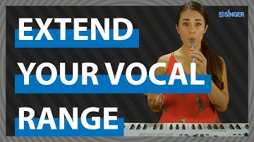 Extend Your Vocal Range | 30 Day Singer