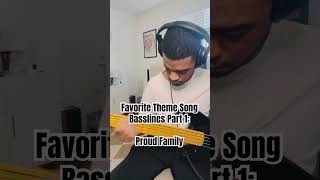Favorite Theme Song Basslines Part 1: Proud Family