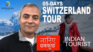 5-Days Switzerland Holiday Tour (STEP-BY-STEP)