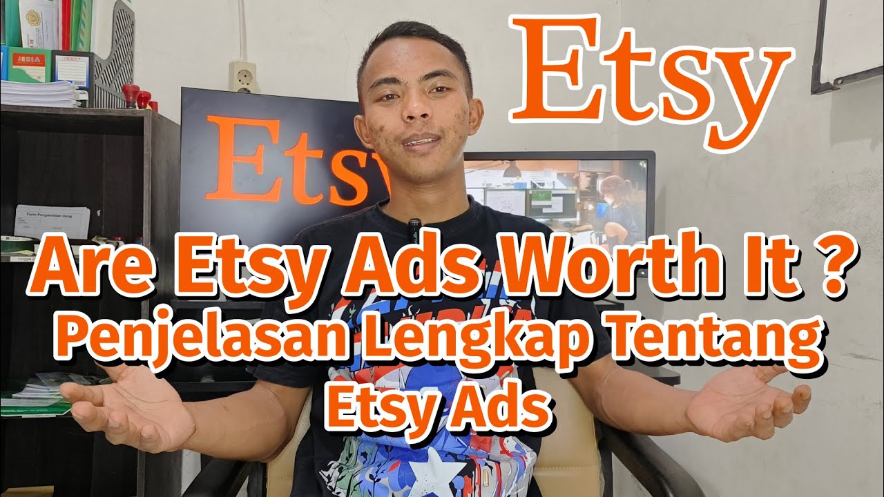 Apakah Etsy Ads  Worth It? |  Panduan Lengkap Etsy Ads