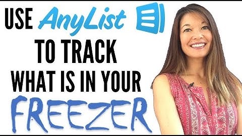 Use the AnyList App to Keep Track of What is In Your Freezer