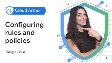 How to configure rules and policies in Google Cloud Armor