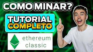 cmo Minar Ethereum Classic En Windows Y Hiveos  Tutorial Completo Y Paso A Paso De Etc