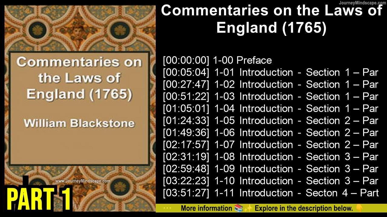Commentaries on the Laws of England (1765) ~ William Blackstone (Audiobook) PART 1