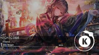 「Nightcore」Julie Bergan - Arigato