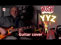 YYZ * RUSH  GUITAR COVER