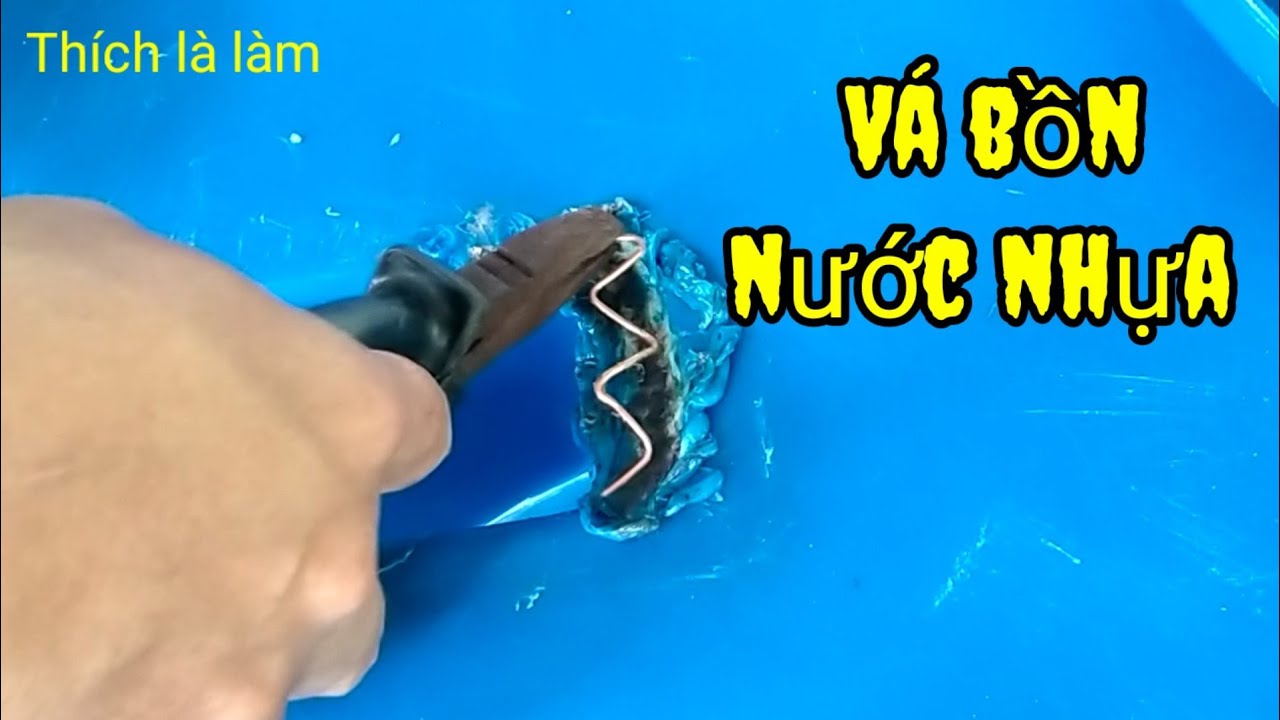 Cách tự hàn bồn nước nhựa tại nhà