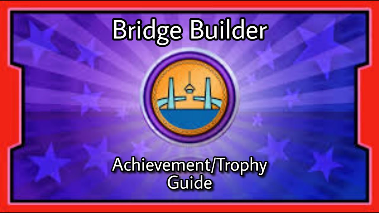 Island Saver: Bridge Builder Achievement/Trophy Guide