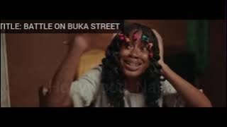 BATTLE ON BUKA STREET EPISODE 2