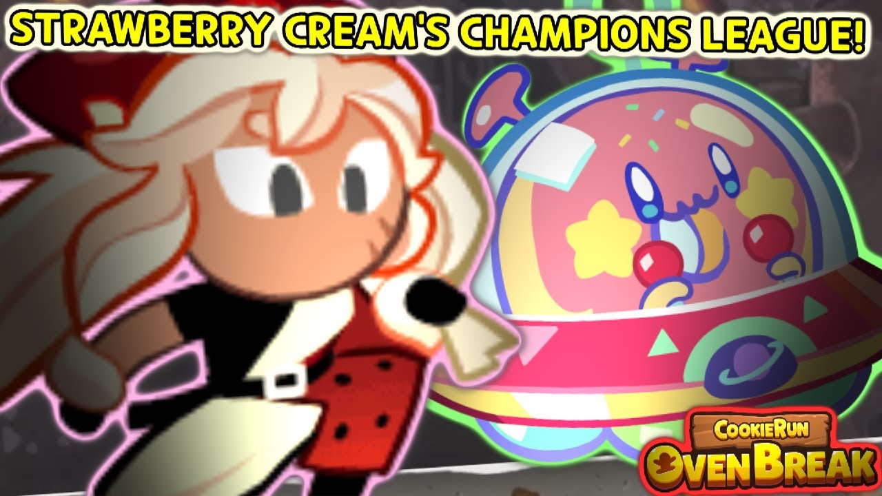 A New Strawberry Cream Champions League Cookie Run Ovenbreak Youtube 