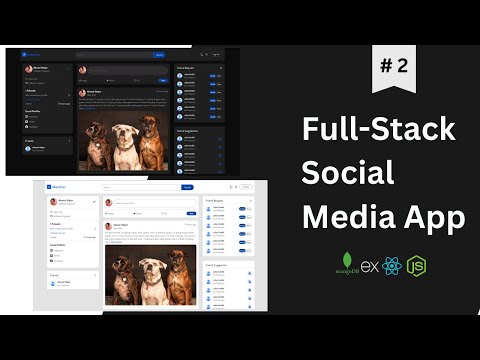 Full-Stack/MERN Stack  Social Media App | MongoDB, Express, React, Node