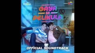 Various Artists - Gaya sa Pelikula | OFFICIAL SOUNDTRACK | Ian Pangilinan, Paolo Pangilinan